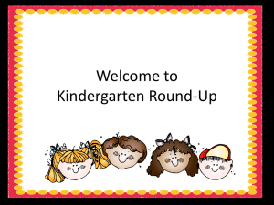 Kindergarten Round-Up: Parent Information & Preparation