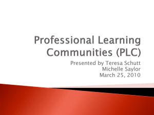 Professional Learning Communities (PLC) Presentation