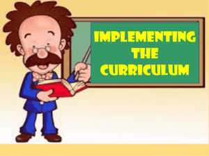 Curriculum Implementation: Stakeholders & Technology