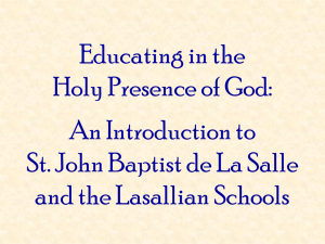 Introduction to St. La Salle and Lasallian Schools