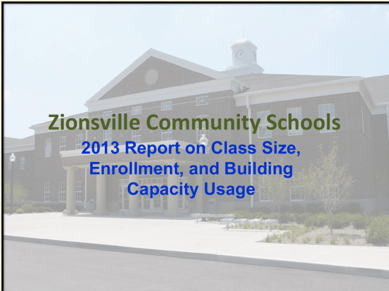Update on Class Size Zionsville Community Schools