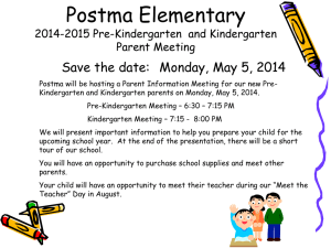 Postma Elementary Pre-Kindergarten/ Kindergarten Round Up