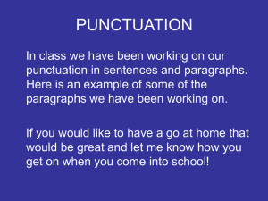 Punctuation in Paragraphs - Charles Darwin Community Primary