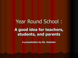 Year Round School :