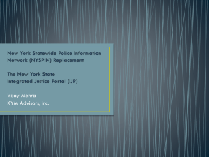 NYSPIN Replacement: Integrated Justice Portal Presentation