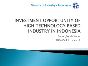 prospek investasi industri unggulan berbasis teknologi tinggi di