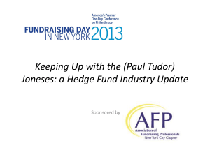 Joneses: a Hedge Fund Industry Update