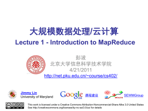 MapReduce Introduction: Large Data Processing & Cloud Computing