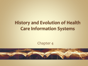 History and Evolution of Health Care Information Systems