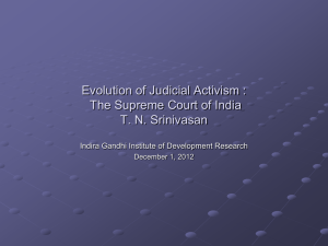 Evolution of Judicial Activism : The Supreme Court of India T. N.