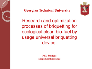 Research and optimization processes of briquetting for ecological