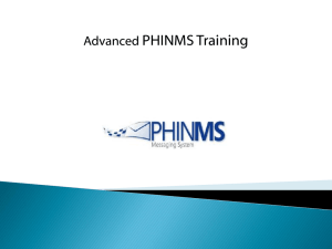 Advanced PHINMS Training: Messaging System Concepts