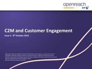 Openreach C2M & Customer Engagement Framework