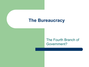 The Bureaucracy