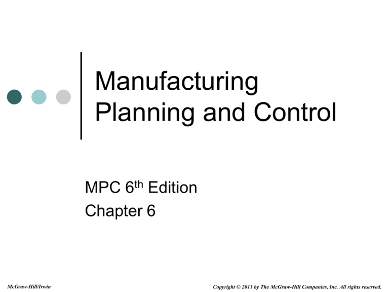 What Is The First Step In A Manufacturing Planning And Control System