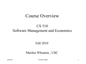Course Overview CS 510 Software Management and Economics