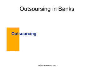 Outsourcing in Banks: Benefits, Costs, and Strategic Advantages