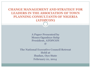 A Paper Presented by Moses Ogunleye fnitp President, ATOPCON