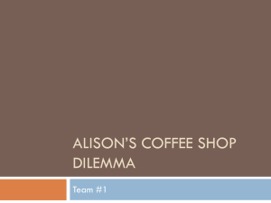 Alison's Coffee Shop Dilemma: Business Case Study