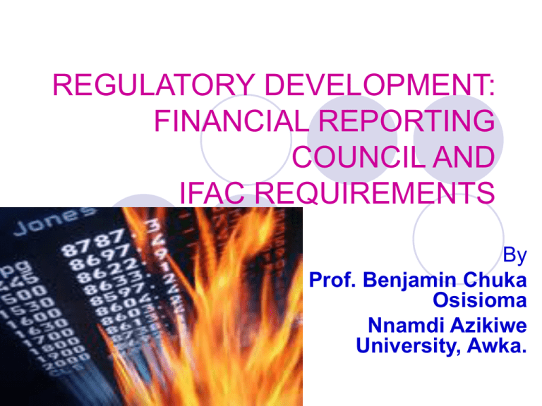 Regulatory Development: Financial Reporting Council And Ifac