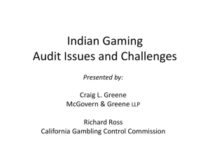 Indian Gaming Audit Issues and Challenges