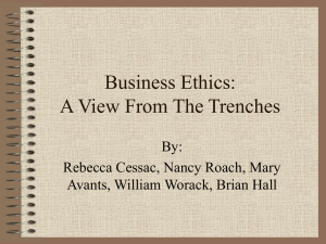 Business Ethics: A View From the Trenches Presentation