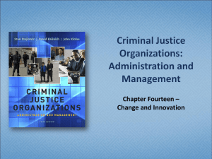 Criminal Justice Organizations: Administration and Management