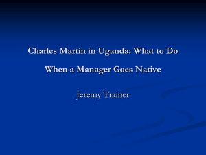 Charles Martin in Uganda: Manager Goes Native