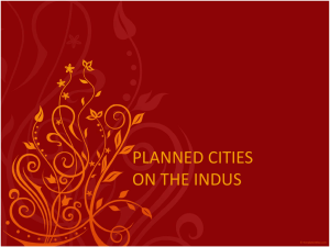 Indus Valley Civilization: Planned Cities Presentation