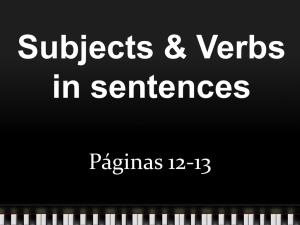 Subjects & Verbs in sentences - las clases de srta. marcella