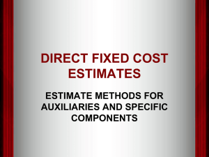 DIRECT FIXED COST ESTIMATES