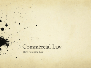 Hire Purchase Law: An Overview of the 1967 Act