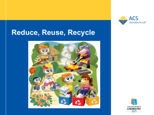 Reduce, Reuse, Recycle