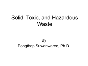 Solid, Toxic, Hazardous Waste Management Presentation