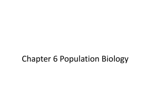 C H A P T E R 6 Population Biology Learning Outcomes Case Study
