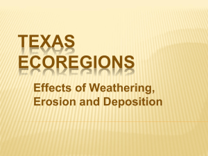 Texas Ecoregions: Weathering, Erosion & Deposition