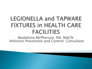 LEGIONELLA and HEALTH CARE FACILITIES