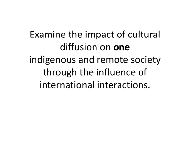 cultural-diffusion-on-one-indiginous-tribe