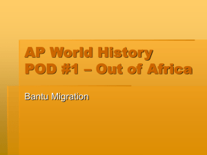 Class Notes - Bantu Migration