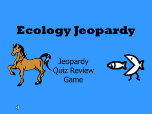 Ecology Jeopardy Review Game: Quiz & Concepts