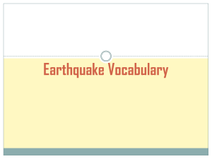 Earthquake Vocabulary - Garnet Valley School District