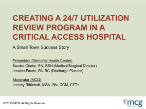 Creating a 24/7 Utilization Review Program in a Critical Access