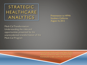 Medi-cal strategic business analytics