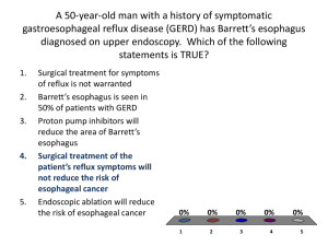 A 50-year-old man with a history of symptomatic gastroesophageal