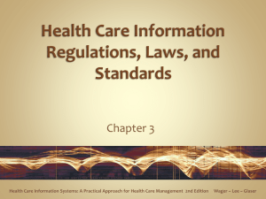 Health Care Information Regulations, Laws, and Standards