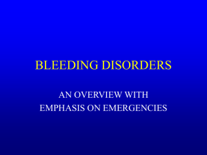 Bleeding Disorders: Emergency Overview & Management