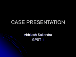 Case Presentation - Abhilash Sailendra
