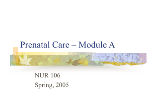 Prenatal Care: A Comprehensive Guide for Nursing Students