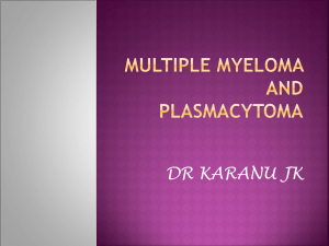 Multiple Myeloma & Plasmacytoma Presentation