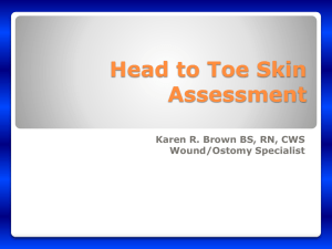 Skin Assessment: Pressure Ulcer Prevention & Care